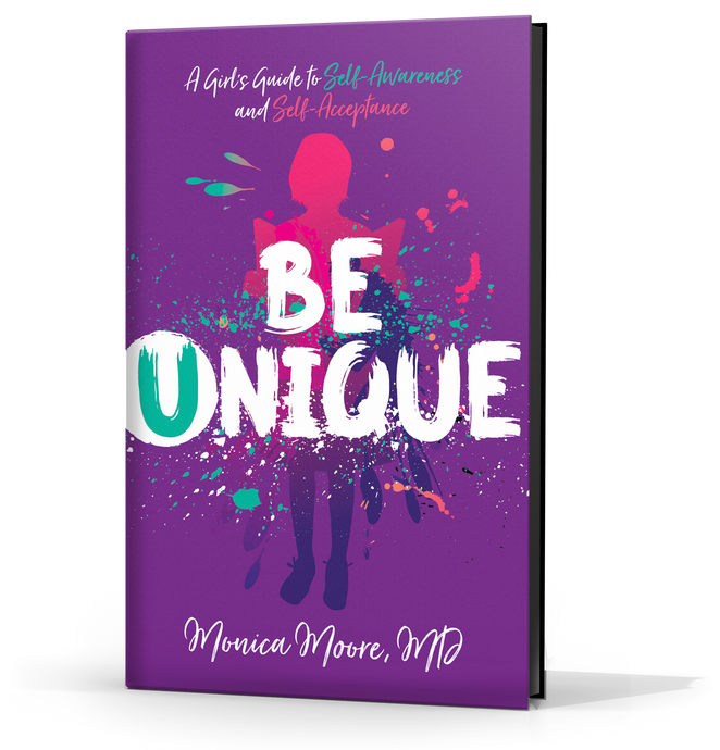 Be Unique-A Girl's Guide to Self-Awareness and Self-Acceptance